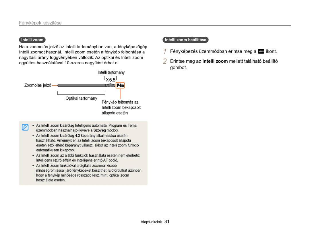 Samsung EC-SH100ZBPSE2, EC-SH100ZBPBE1, EC-SH100ZBPBE3, EC-SH100ZBPRE3 manual Intelli zoom, Intelli tartomány Zoomolás jelző 