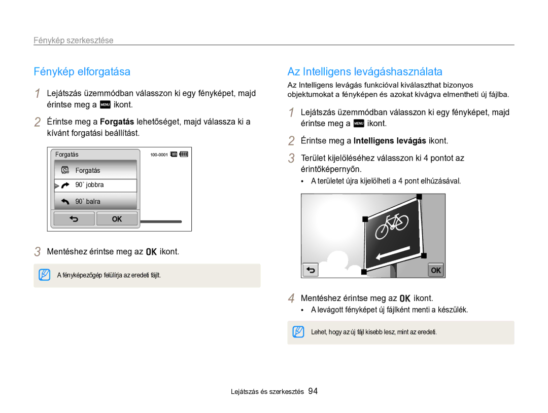 Samsung EC-SH100ZBPSE2, EC-SH100ZBPBE1 manual Fénykép elforgatása, Az Intelligens levágáshasználata, Fénykép szerkesztése 