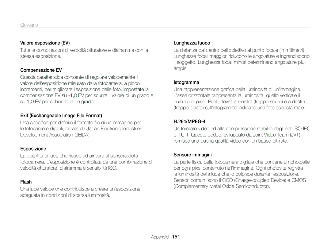 Samsung EC-SH100ZDPBME, EC-SH100ZBPBE1, EC-SH100ZDPSME, EC-SH100ZBPSE1 manual Glossario, 264/MPEG-4, Sensore immagini 