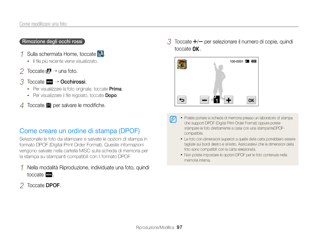 Samsung EC-SH100ZBPSE1 manual Come creare un ordine di stampa Dpof, Toccate “ una foto, Rimozione degli occhi rossi 