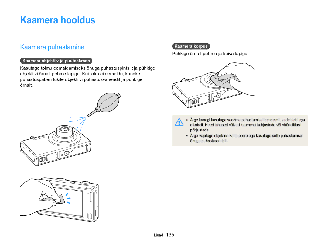 Samsung EC-SH100ZBPBE2 manual Kaamera hooldus, Kaamera puhastamine, Kaamera objektiiv ja puuteekraan, Kaamera korpus 