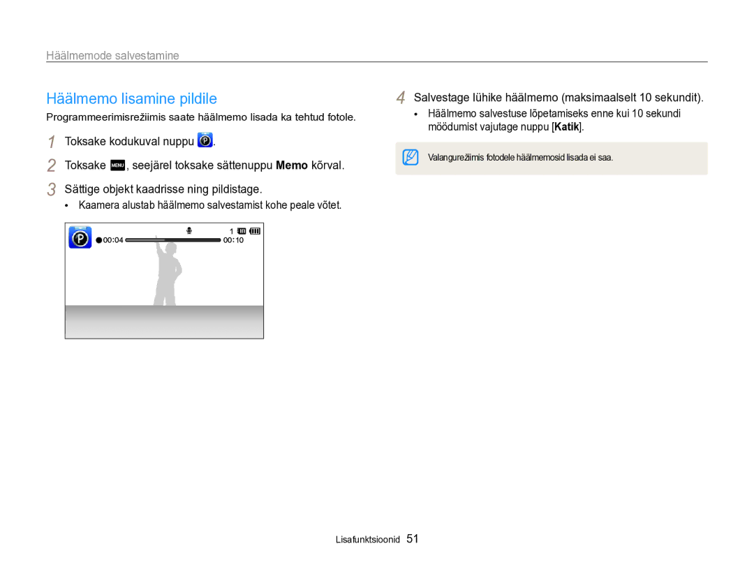Samsung EC-SH100ZBPBE2 manual Häälmemo lisamine pildile, Häälmemode salvestamine, Sättige objekt kaadrisse ning pildistage 