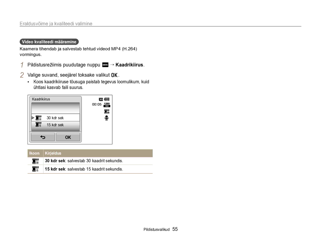 Samsung EC-SH100ZBPBE2 manual Eraldusvõime ja kvaliteedi valimine, Video kvaliteedi määramine 