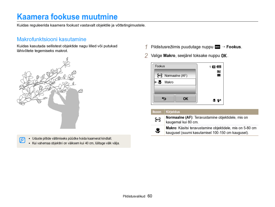 Samsung EC-SH100ZBPBE2 manual Kaamera fookuse muutmine, Makrofunktsiooni kasutamine 