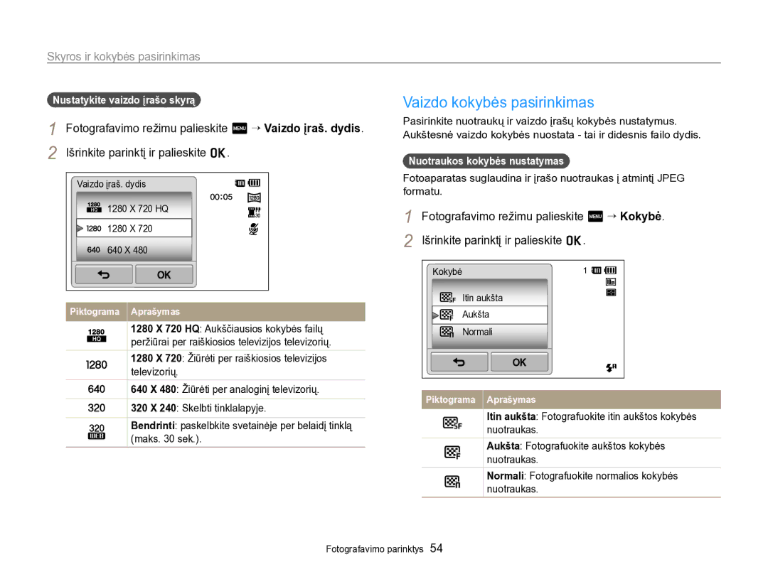 Samsung EC-SH100ZBPBE2 manual Vaizdo kokybės pasirinkimas, Skyros ir kokybės pasirinkimas, Nustatykite vaizdo įrašo skyrą 