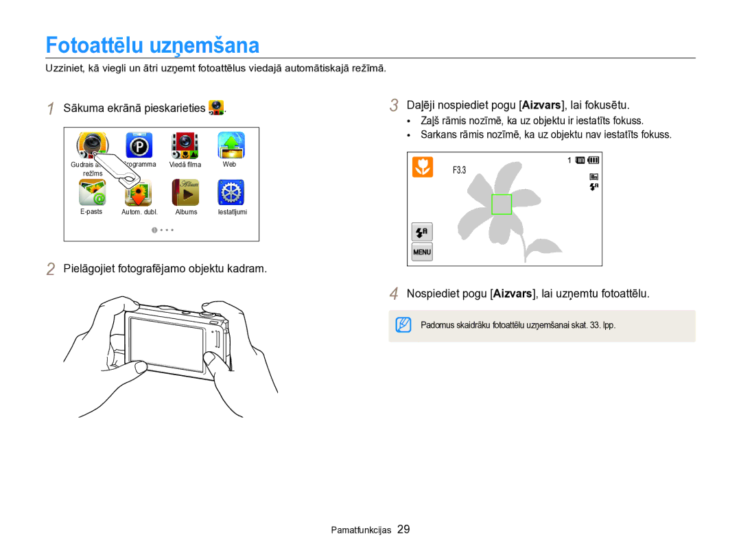 Samsung EC-SH100ZBPBE2 manual Fotoattēlu uzņemšana, Nospiediet pogu Aizvars, lai uzņemtu fotoattēlu 