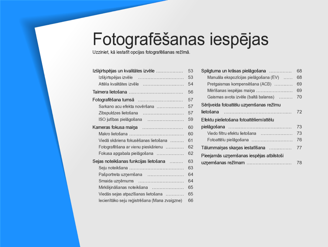 Samsung EC-SH100ZBPBE2 manual Fotografēšanas iespējas, Uzziniet, kā iestatīt opcijas fotografēšanas režīmā 