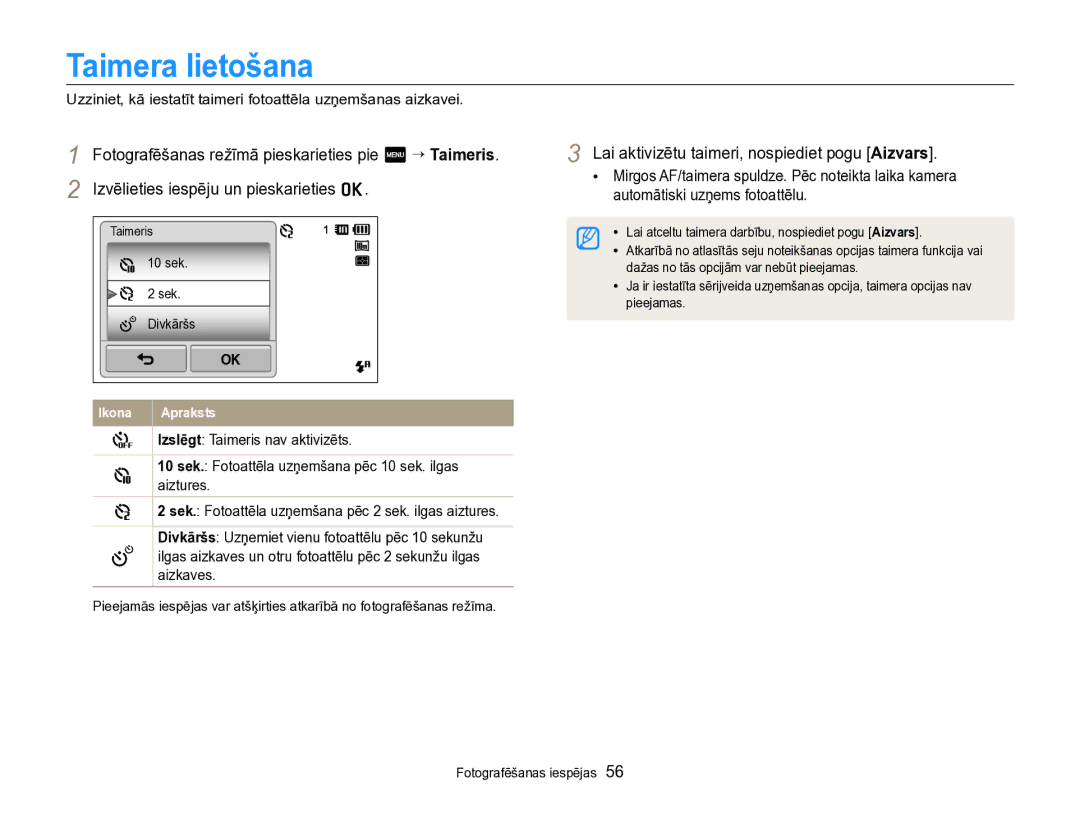 Samsung EC-SH100ZBPBE2 manual Taimera lietošana, Lai aktivizētu taimeri, nospiediet pogu Aizvars 