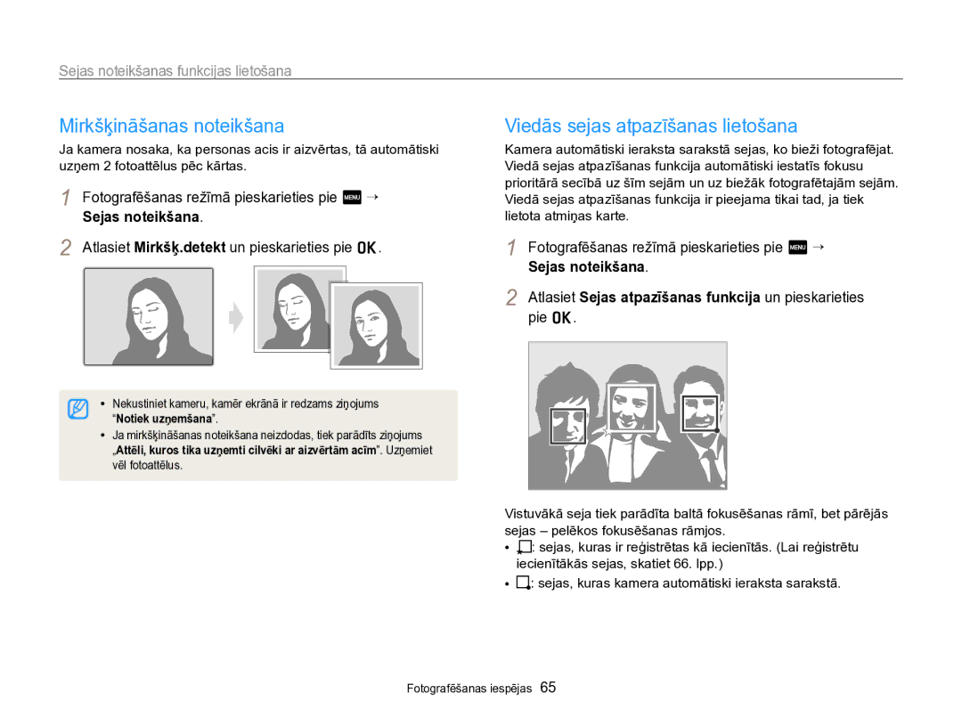 Samsung EC-SH100ZBPBE2 manual Mirkšķināšanas noteikšana, Viedās sejas atpazīšanas lietošana, Notiek uzņemšana 