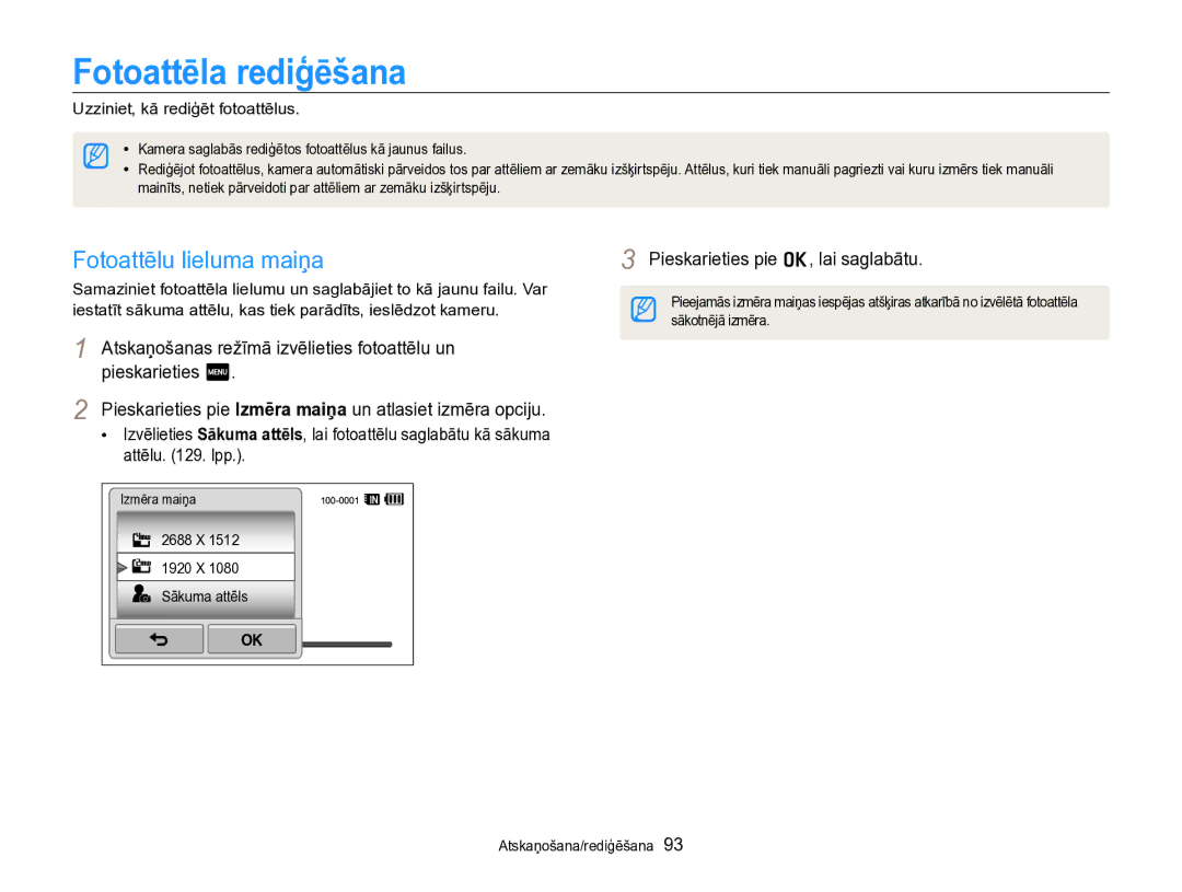 Samsung EC-SH100ZBPBE2 manual Fotoattēla rediģēšana, Fotoattēlu lieluma maiņa, Uzziniet, kā rediģēt fotoattēlus 