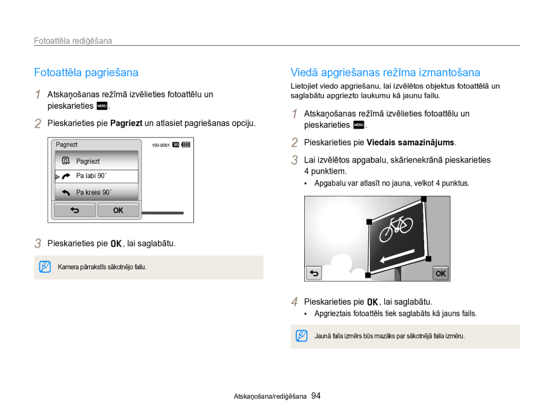 Samsung EC-SH100ZBPBE2 manual Fotoattēla pagriešana, Viedā apgriešanas režīma izmantošana, Fotoattēla rediģēšana 