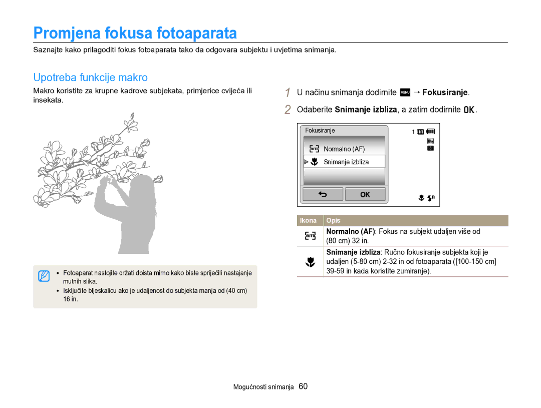 Samsung EC-SH100ZBPRE3, EC-SH100ZBPBE3, EC-SH100ZBPSE3 manual Promjena fokusa fotoaparata, Upotreba funkcije makro 