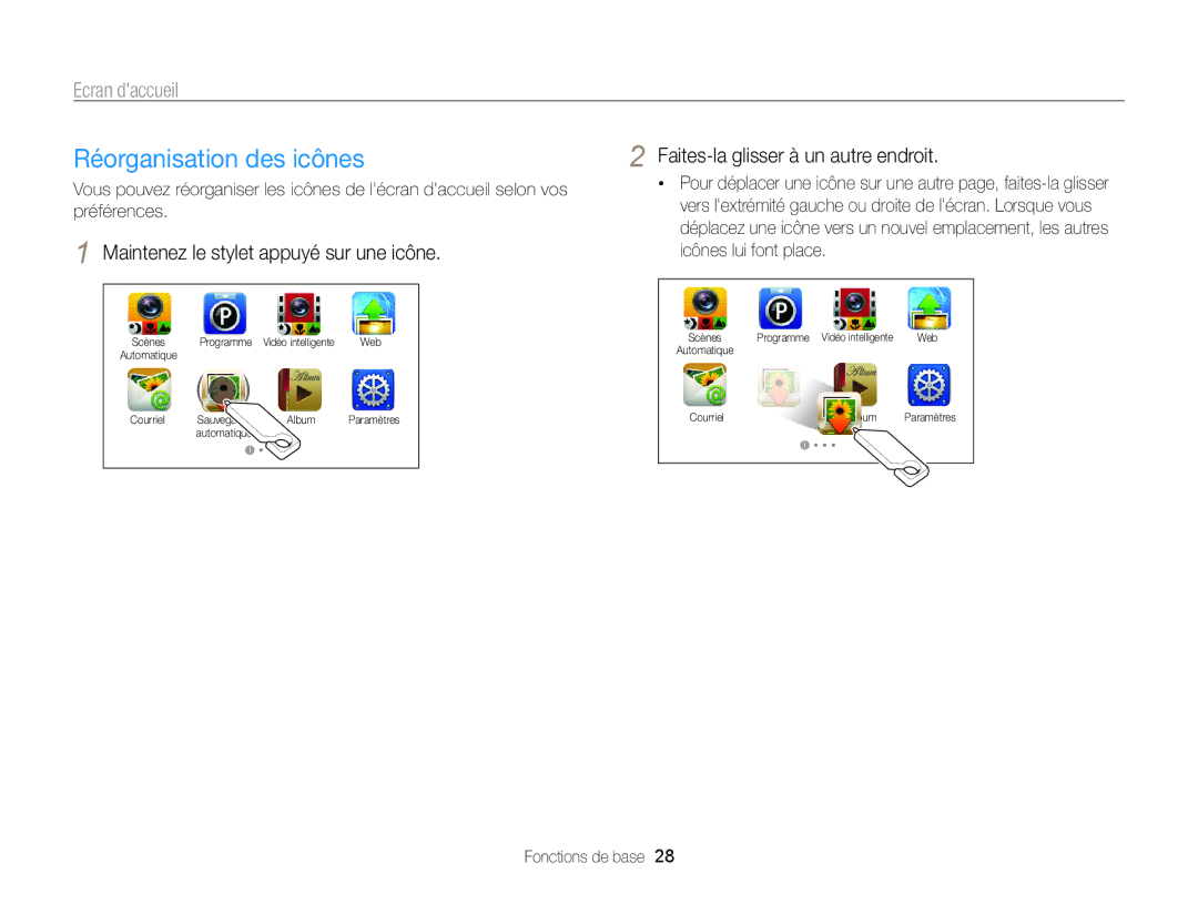 Samsung EC-SH100ZBPBE1, EC-SH100ZBPRE1 manual Réorganisation des icônes, Maintenez le stylet appuyé sur une icône 