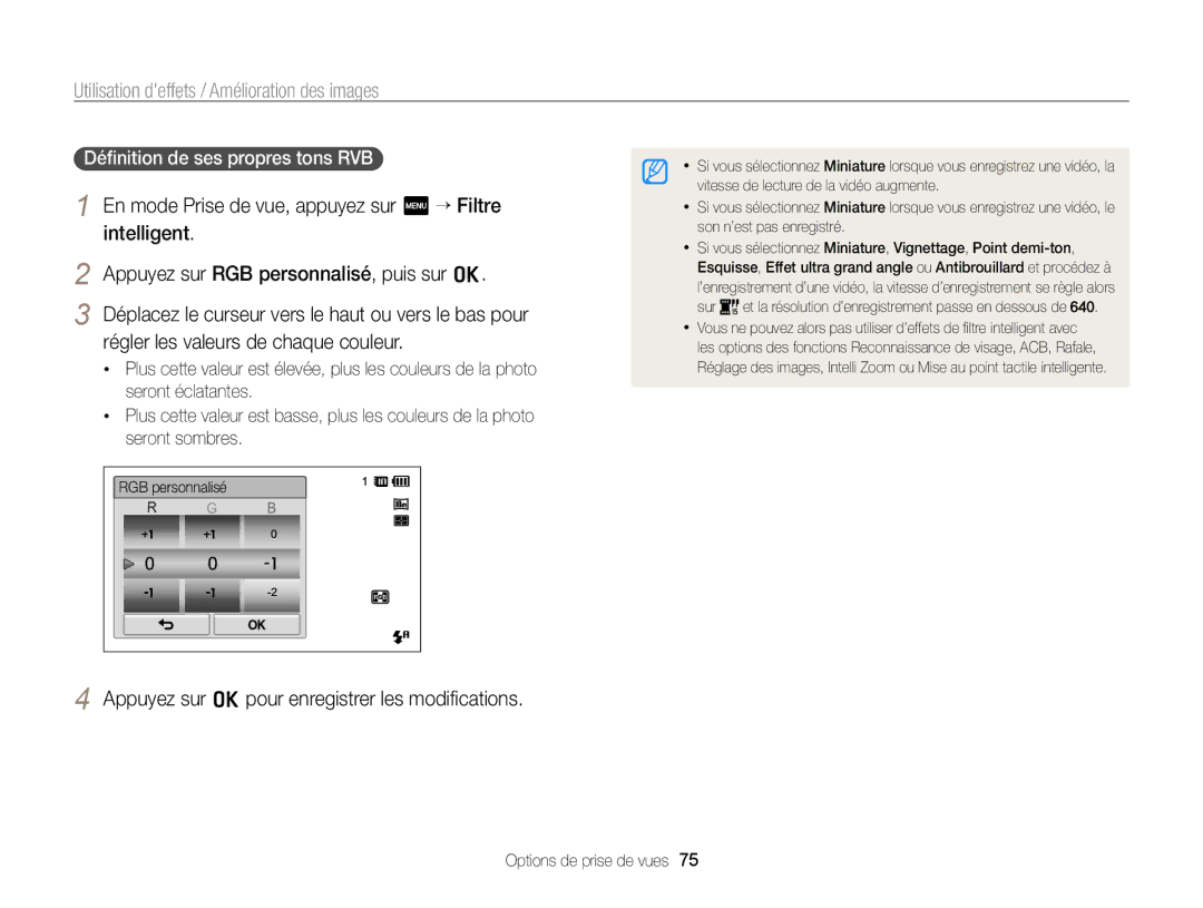 Samsung EC-SH100ZBPRE1 manual Déﬁnition de ses propres tons RVB, Sur et la résolution d’enregistrement passe en dessous de 