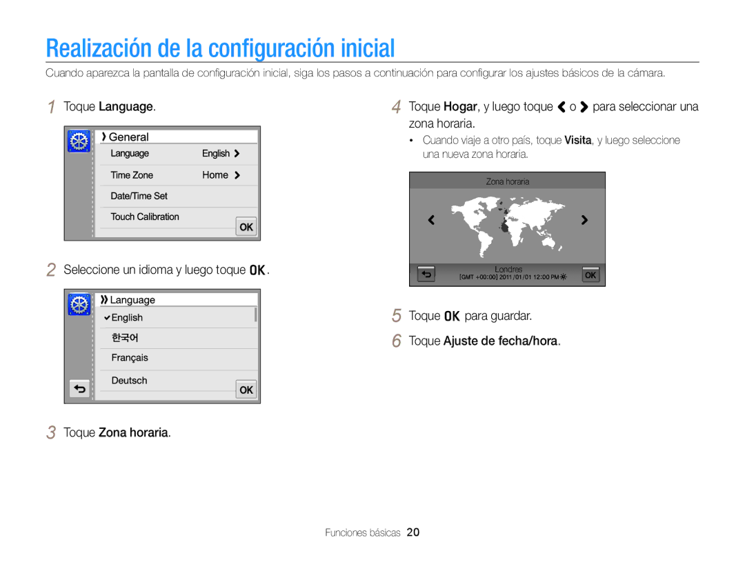 Samsung EC-SH100ZBPBE1, EC-SH100ZBPRE1 manual Realización de la conﬁguración inicial, Toque Language, Zona horaria 