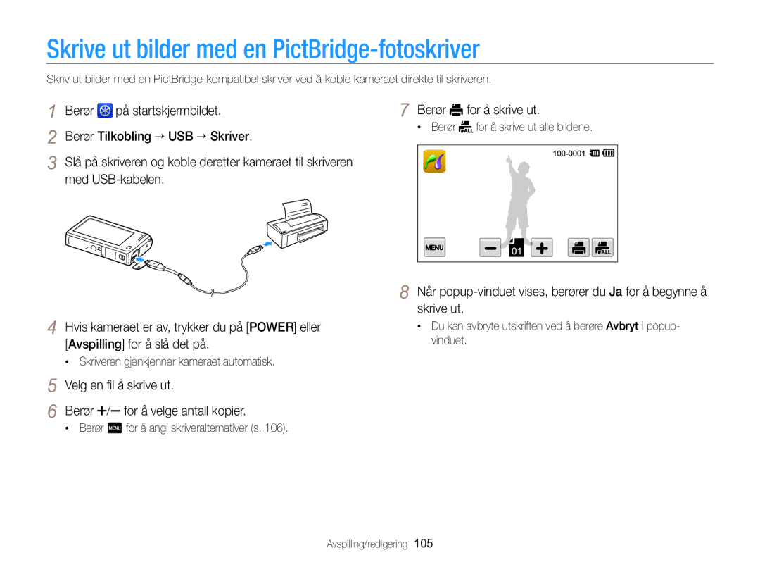 Samsung EC-SH100ZBPRE2, EC-SH100ZBPSE2, EC-SH100ZBPBE2 manual Skrive ut bilder med en PictBridge-fotoskriver 