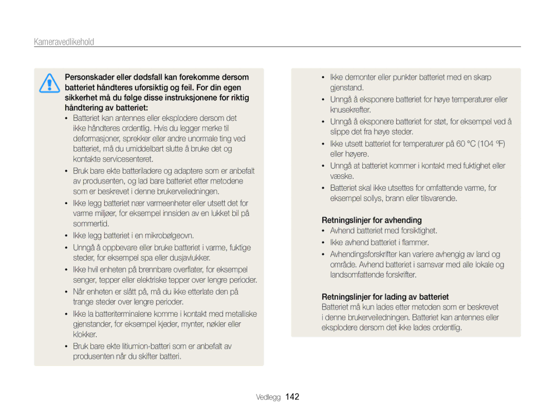 Samsung EC-SH100ZBPBE2, EC-SH100ZBPSE2, EC-SH100ZBPRE2 manual Kameravedlikehold 