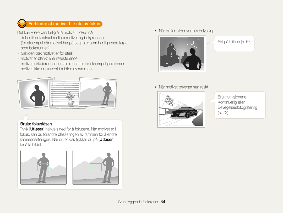 Samsung EC-SH100ZBPBE2, EC-SH100ZBPSE2, EC-SH100ZBPRE2 manual Forhindre at motivet blir ute av fokus 