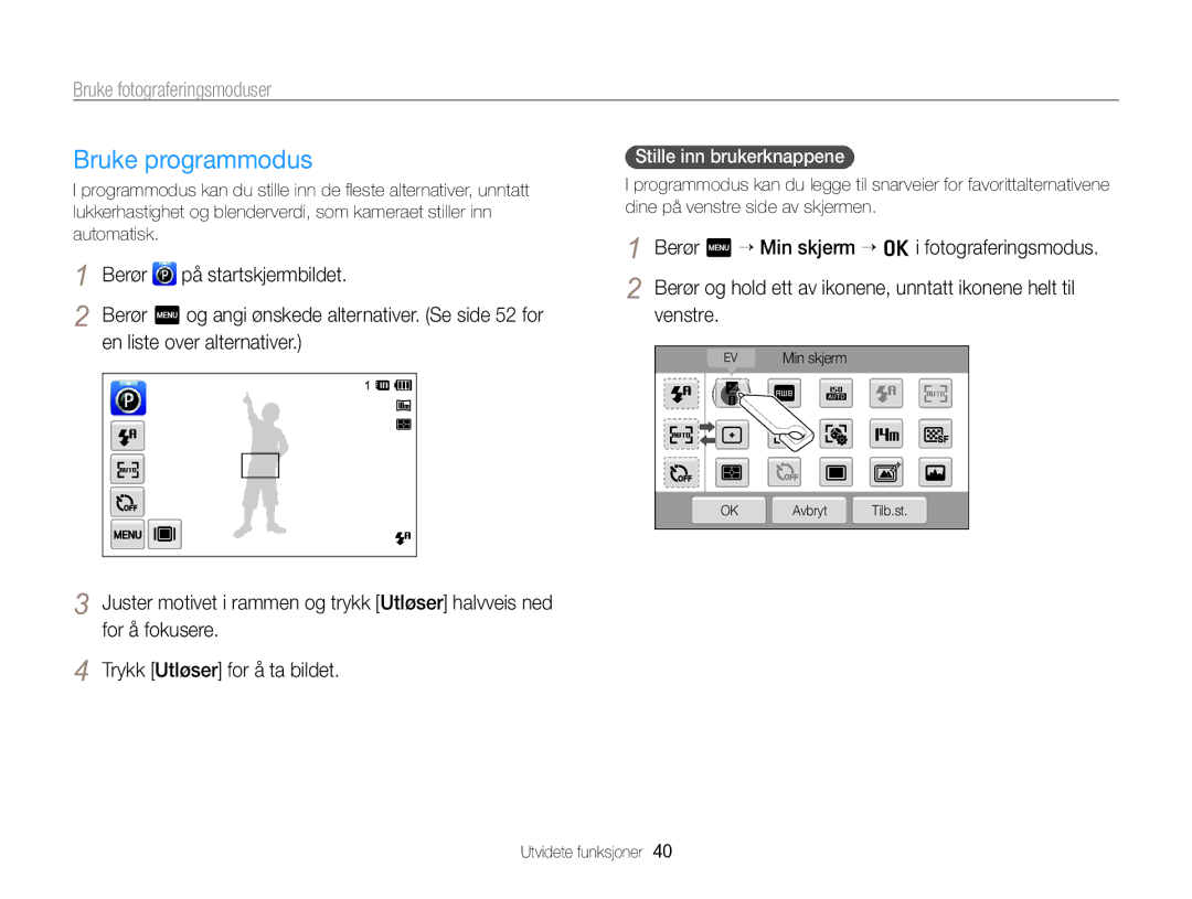 Samsung EC-SH100ZBPBE2, EC-SH100ZBPSE2 manual Bruke programmodus, En liste over alternativer, Stille inn brukerknappene 