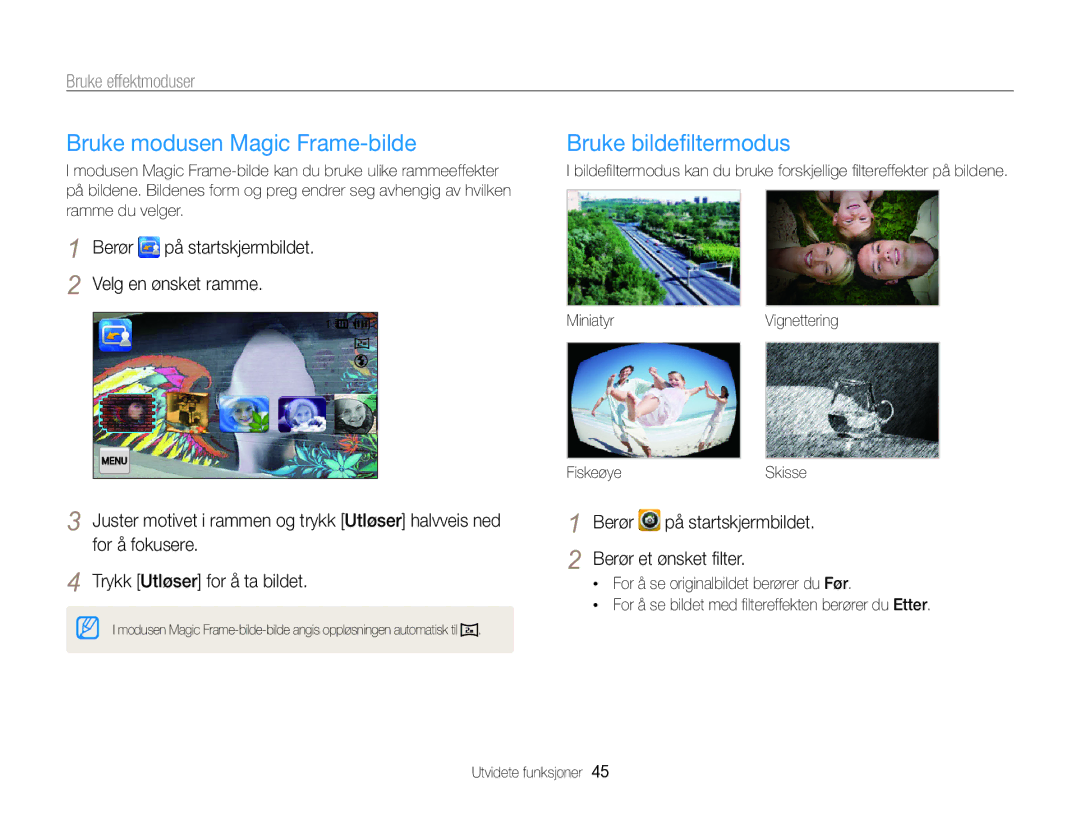 Samsung EC-SH100ZBPRE2, EC-SH100ZBPSE2 manual Bruke modusen Magic Frame-bilde, Bruke bildeﬁltermodus, Bruke effektmoduser 