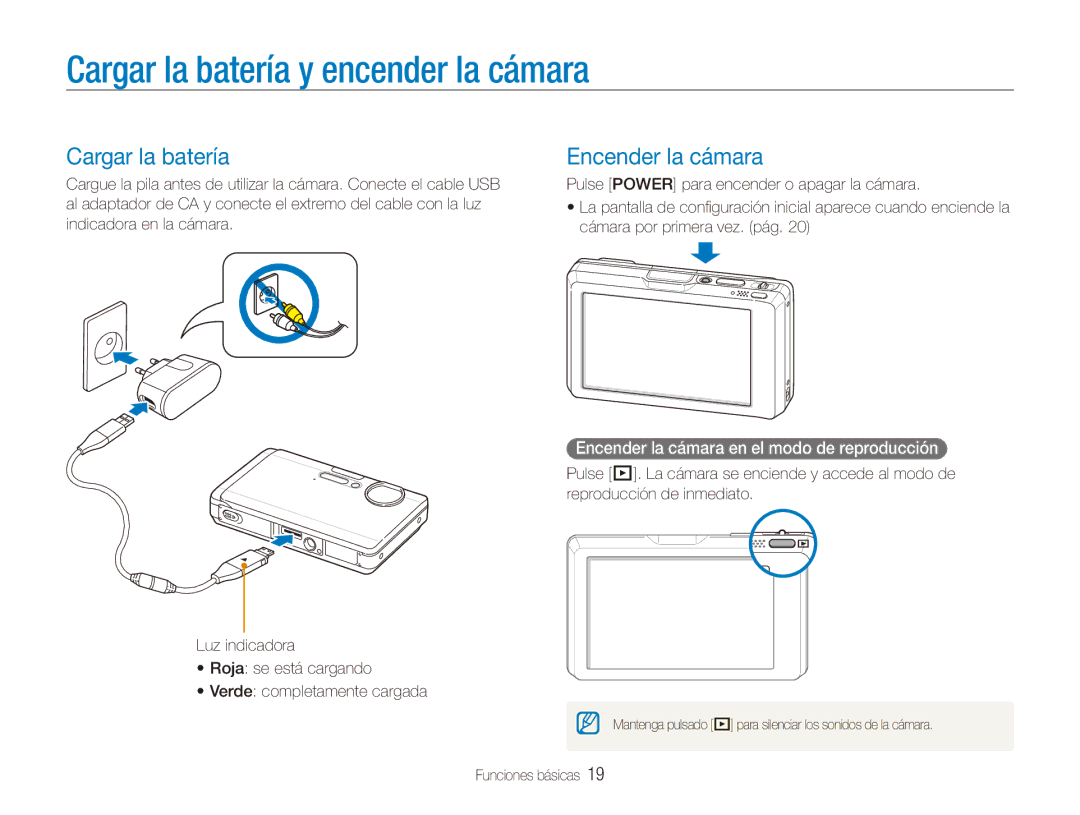 Samsung EC-ST1000BPGZA, EC-ST1000BPBE1, EC-ST1000BPSE3 manual Cargar la batería y encender la cámara, Encender la cámara 