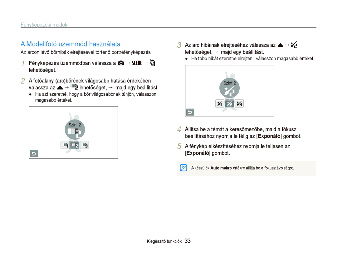 Samsung EC-ST1000BPGE3 manual Modellfotó üzemmód használata, Ha több hibát szeretne elrejteni, válasszon magasabb értéket 