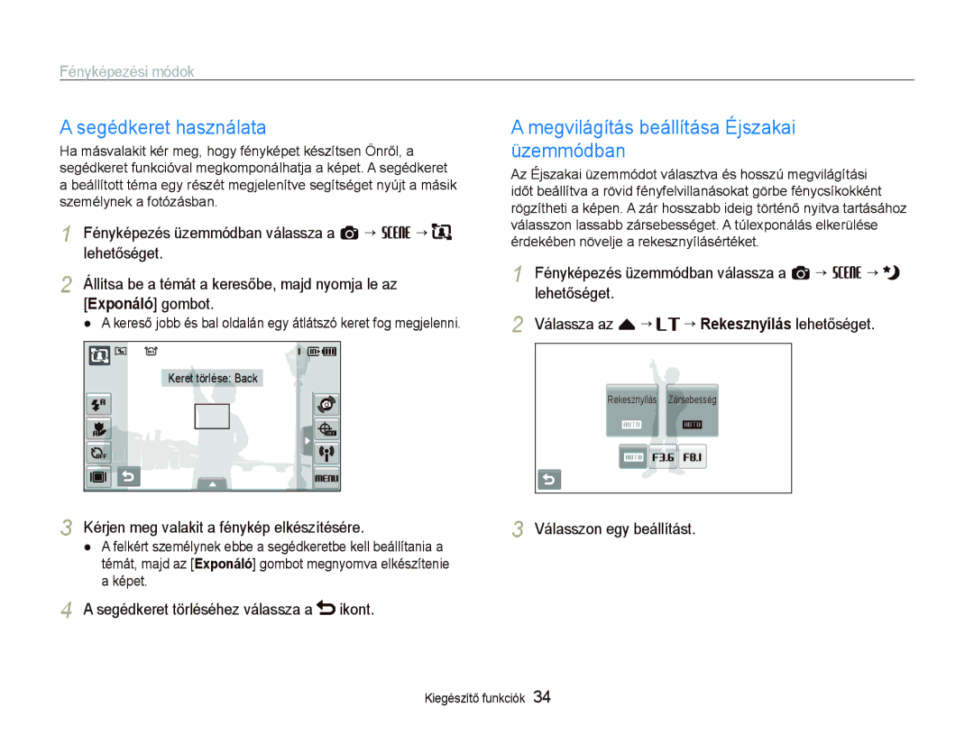 Samsung EC-ST1000BPRE3, EC-ST1000BPBIT, EC-ST1000BPSE3 Segédkeret használata, Megvilágítás beállítása Éjszakai üzemmódban 