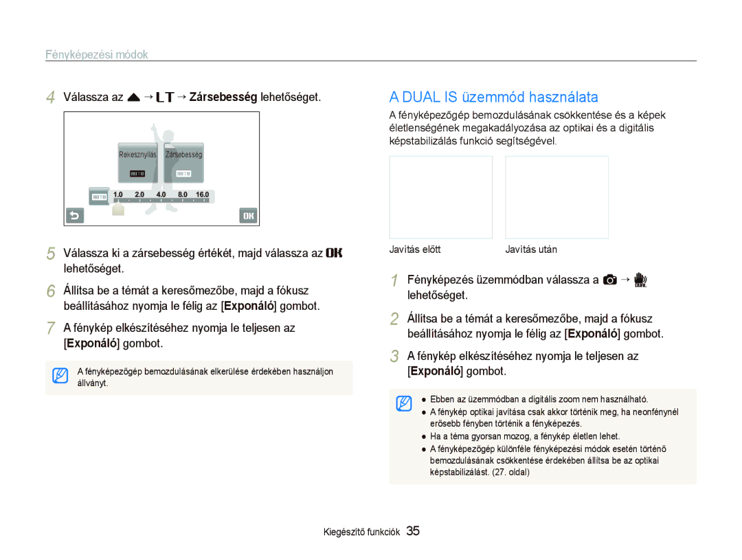 Samsung EC-ST1000BPRE2, EC-ST1000BPBIT Dual is üzemmód használata, Fényképezés üzemmódban válassza a a ““d lehetőséget 