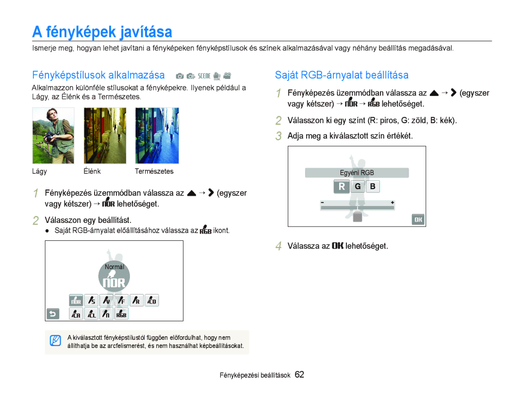 Samsung EC-ST1000BPUE3 manual Fényképek javítása, Fényképstílusok alkalmazása a p s d, Saját RGB-árnyalat beállítása 