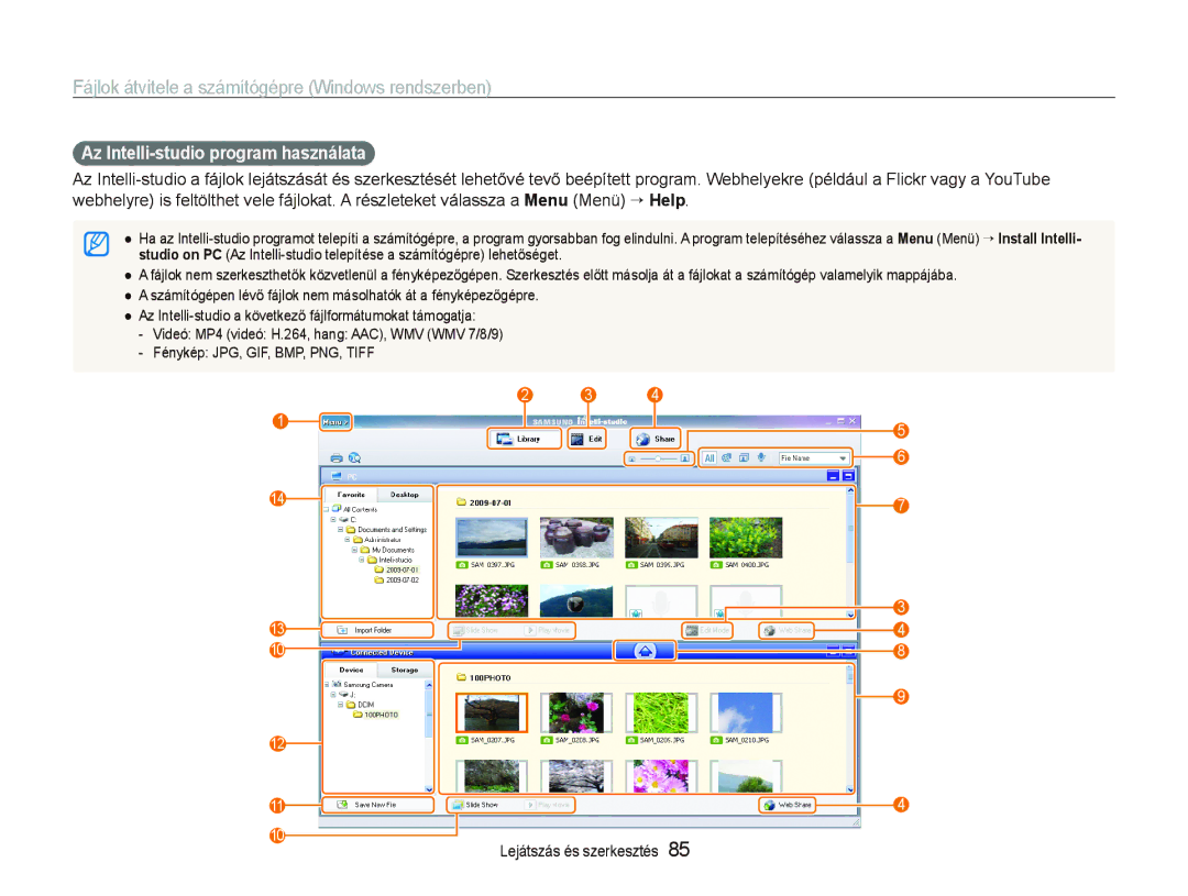 Samsung EC-ST1000BPRE2, EC-ST1000BPBIT, EC-ST1000BPSE3, EC-ST1000BPBE3, EC-ST1000BPUE3 Az Intelli-studio program használata 