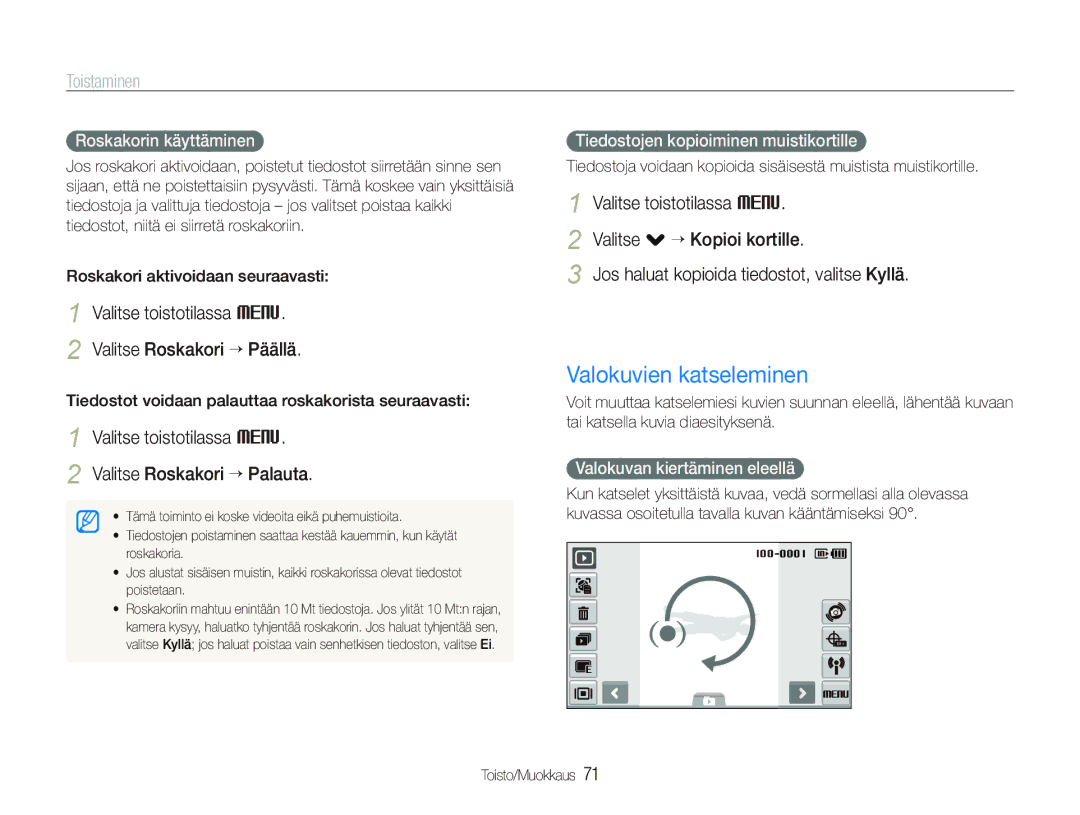 Samsung EC-ST1000BPGE2, EC-ST1000BPRE2 manual Valokuvien katseleminen, Valitse toistotilassa M Valitse Roskakori “ Päällä 