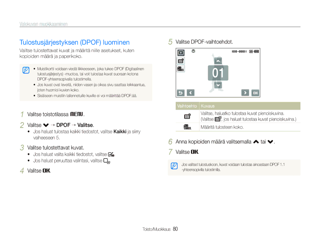 Samsung EC-ST1000BPBE2 manual Tulostusjärjestyksen Dpof luominen, Valitse toistotilassa M Valitse . “ Dpof ““Valitse 