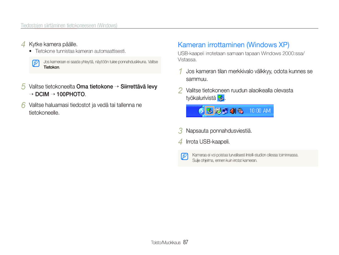 Samsung EC-ST1000BPSE2, EC-ST1000BPRE2, EC-ST1000BPBE2, EC-ST1000BPGE2 Kameran irrottaminen Windows XP, Kytke kamera päälle 