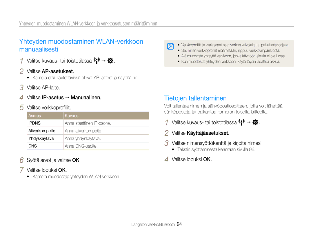 Samsung EC-ST1000BPRE2 Yhteyden muodostaminen WLAN-verkkoon manuaalisesti, Tietojen tallentaminen, Valitse verkkoproﬁilit 