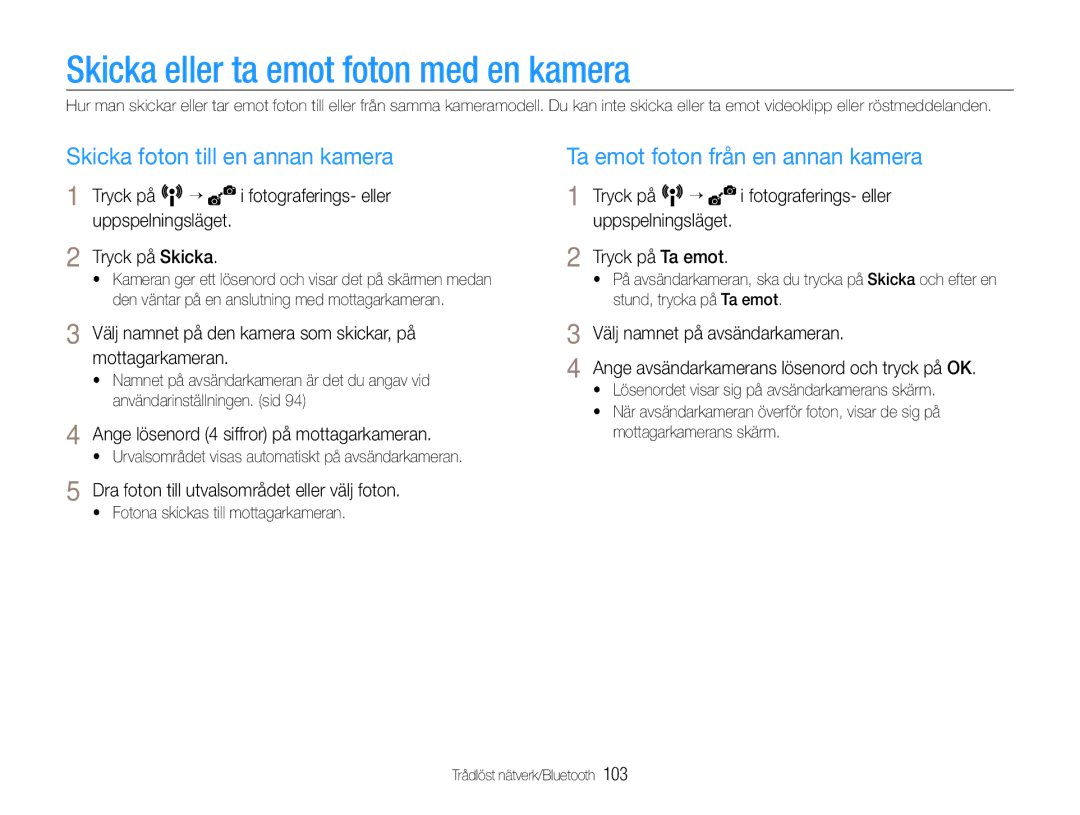 Samsung EC-ST1000BPUE2, EC-ST1000BPRE2, EC-ST1000BPBE2, EC-ST1000BPGE2 manual Skicka eller ta emot foton med en kamera 