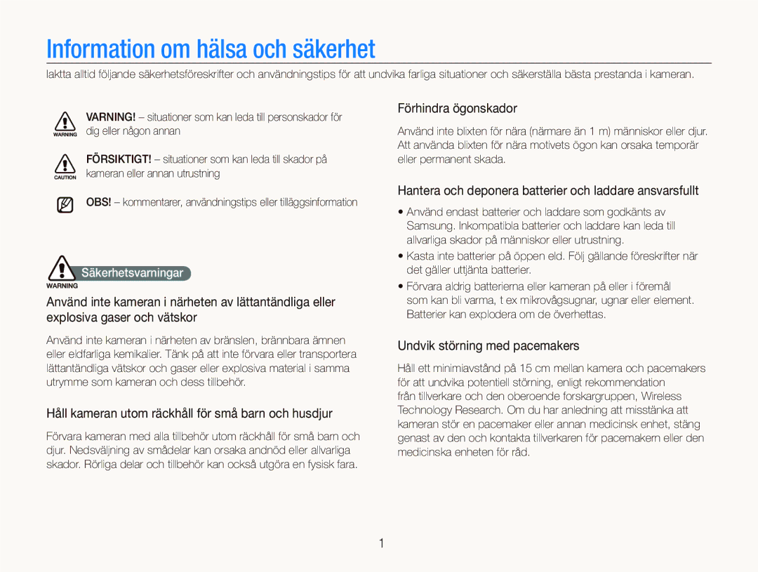 Samsung EC-ST1000BPGE2 manual Information om hälsa och säkerhet, Förhindra ögonskador, Undvik störning med pacemakers 