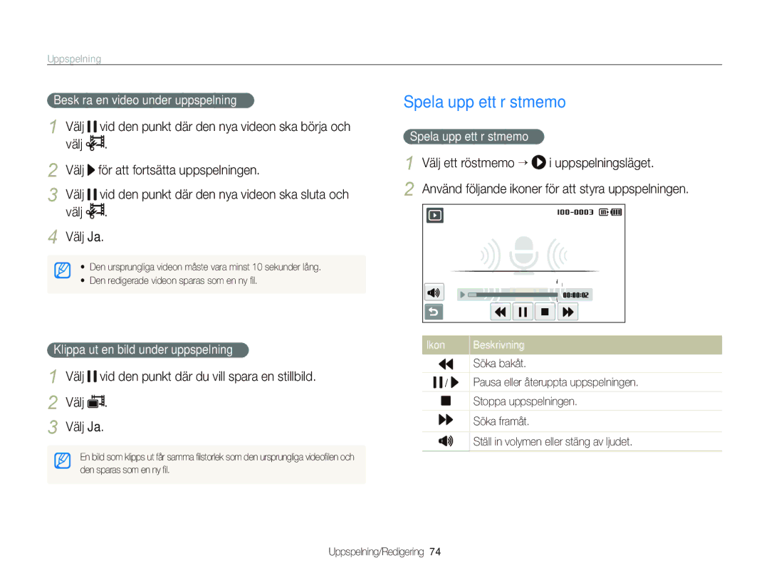 Samsung EC-ST1000BPRE2 manual Spela upp ett röstmemo, Välj vid den punkt där den nya videon ska börja och, Välj Välj Ja 