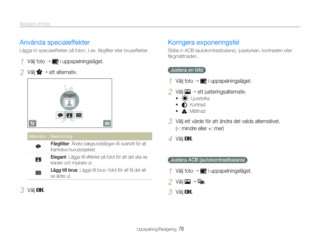 Samsung EC-ST1000BPUE2, EC-ST1000BPRE2 manual Använda specialeffekter, Korrigera exponeringsfel, Välj “, Justera en bild 
