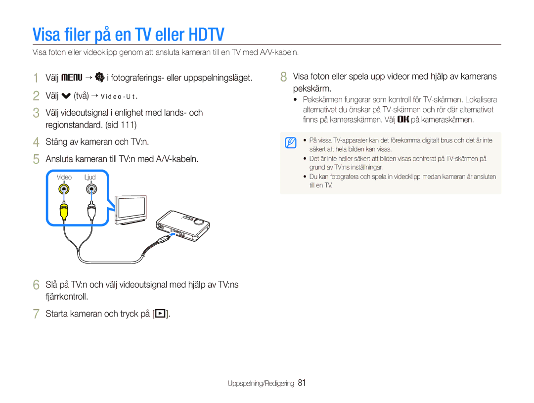 Samsung EC-ST1000BPGE2, EC-ST1000BPRE2 manual Visa ﬁler på en TV eller Hdtv, ﬁnns på kameraskärmen. Välj på kameraskärmen 