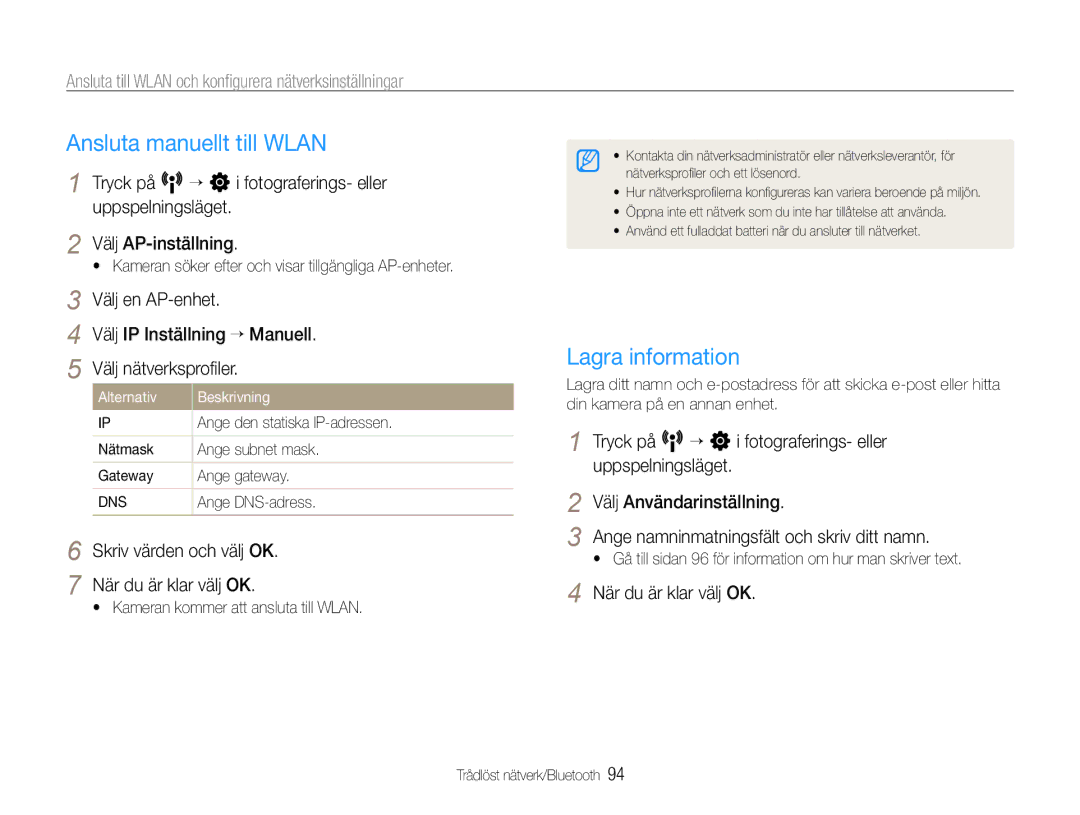 Samsung EC-ST1000BPRE2 Ansluta manuellt till Wlan, Lagra information, Välj IP Inställning “ Manuell, Välj nätverksproﬁler 