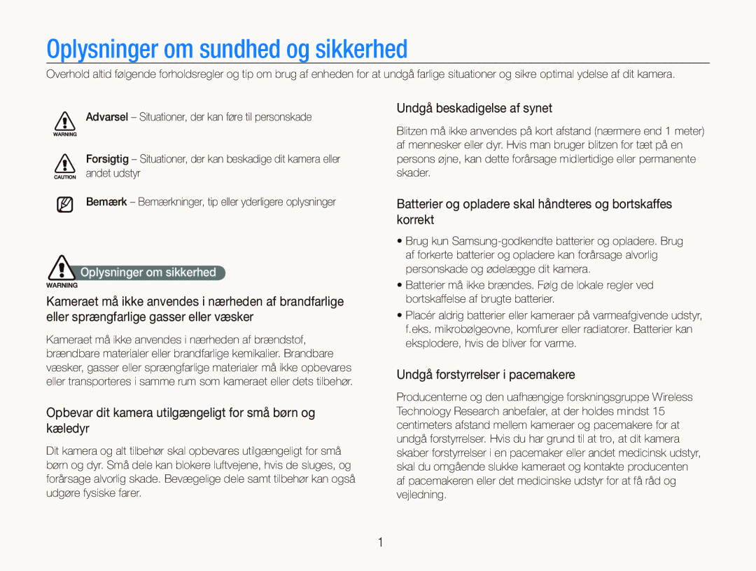 Samsung EC-ST1000BPGE2 manual Oplysninger om sundhed og sikkerhed, Opbevar dit kamera utilgængeligt for små børn og kæledyr 