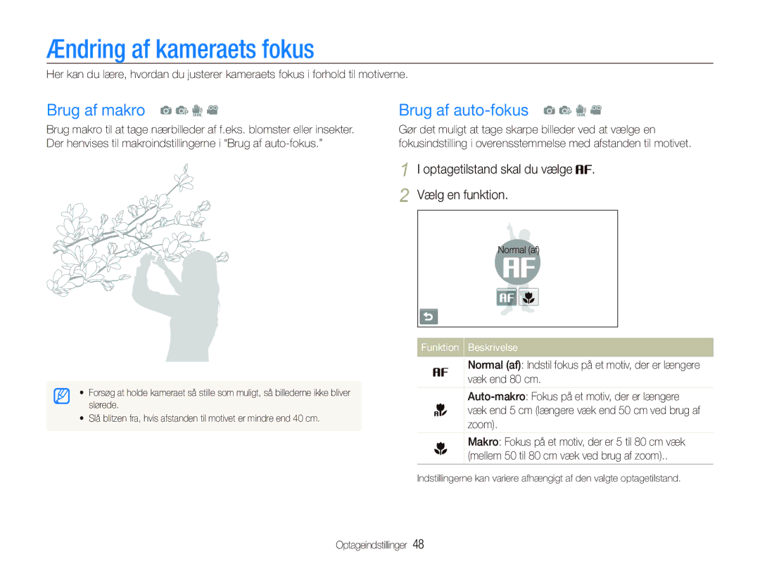 Samsung EC-ST1000BPUE2, EC-ST1000BPRE2 manual Ændring af kameraets fokus, Brug af makro a p d Brug af auto-fokus a p d 