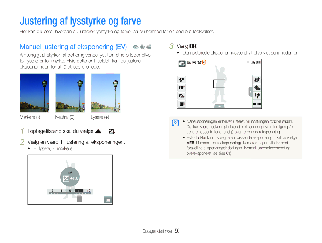 Samsung EC-ST1000BPGE2 manual Justering af lysstyrke og farve, Manuel justering af eksponering EV p d,  + lysere, mørkere 