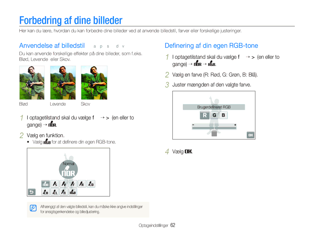 Samsung EC-ST1000BPSE2 manual Forbedring af dine billeder, Anvendelse af billedstil a p s d, Deﬁnering af din egen RGB-tone 