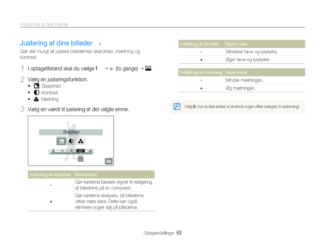 Samsung EC-ST1000BPUE2 manual Justering af dine billeder p, Forbedring af dine billeder,  Skarphed  Kontrast  Mætning 