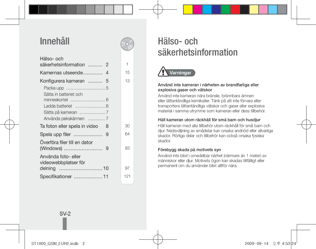 Samsung EC-ST1000BPSVN manual Innehåll, SV-2, Sätta in batteriet och, Delning … ……………………… Specifikationer…………………, Varningar 