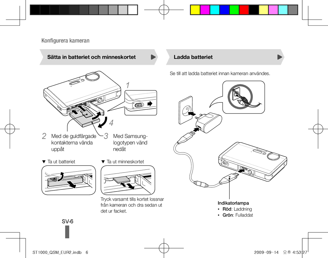 Samsung EC-ST1000BPRE3 manual SV-6, Sätta in batteriet och minneskortet Ladda batteriet, Uppåt Nedåt, Logotypen vänd 