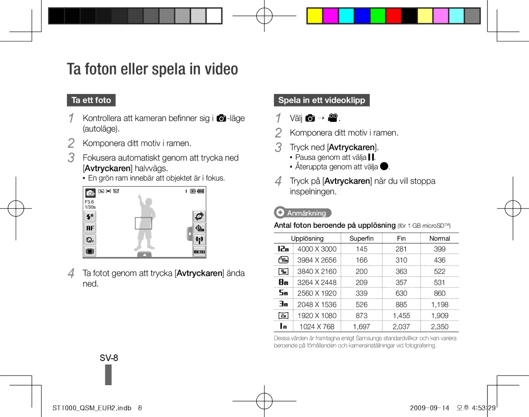 Samsung EC-ST1000BPBE2, EC-ST1000BPSE1 manual Ta foton eller spela in video, SV-8, Ta ett foto, Spela in ett videoklipp 