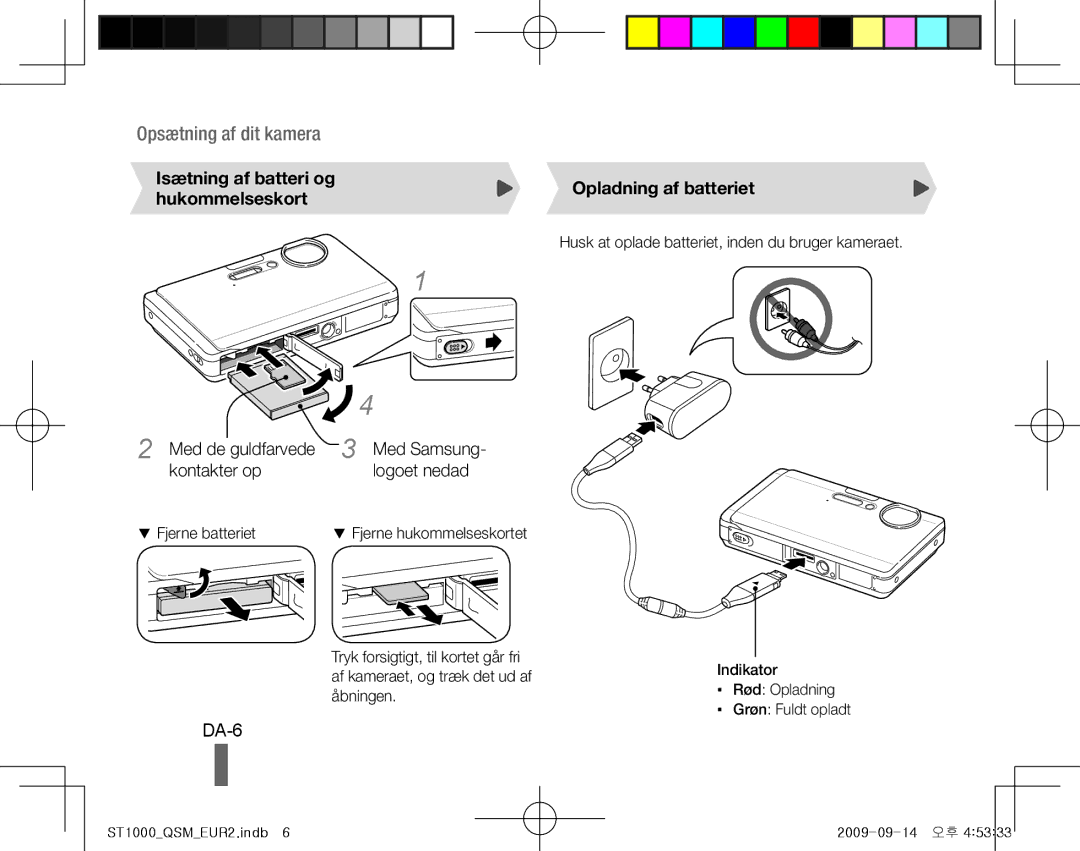 Samsung EC-ST1000BPSRU manual DA-6, Isætning af batteri og hukommelseskort, Opladning af batteriet, Fjerne batteriet 