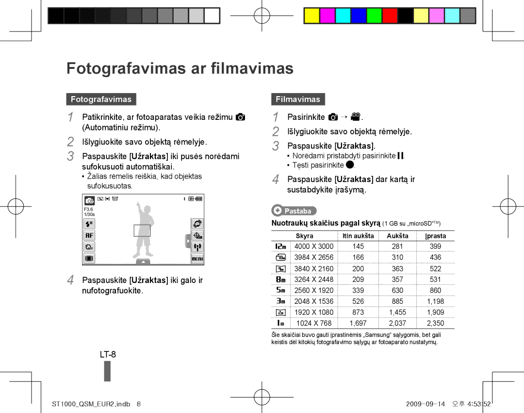 Samsung EC-ST1000BPUE2, EC-ST1000BPSE1, EC-ST1000BPRFR, EC-ST1000BPBFR manual Fotografavimas ar filmavimas, LT-8, Filmavimas 